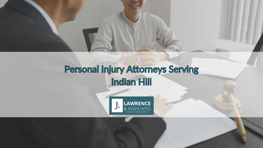 Personal Injury Attorneys Serving Indian Hill