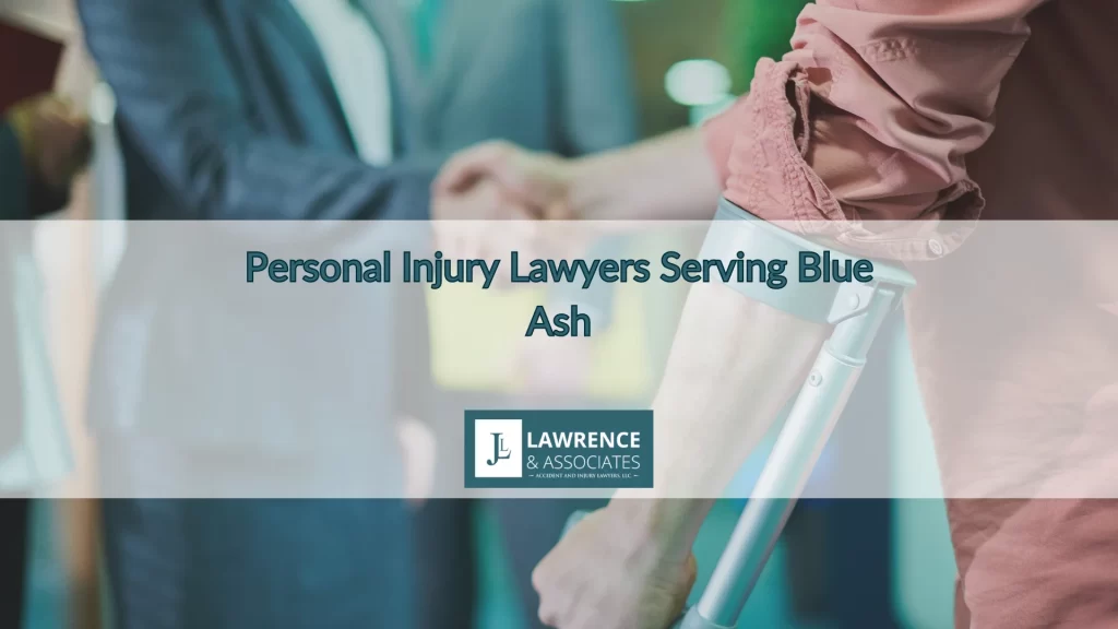 Personal Injury Lawyers Serving Blue Ash