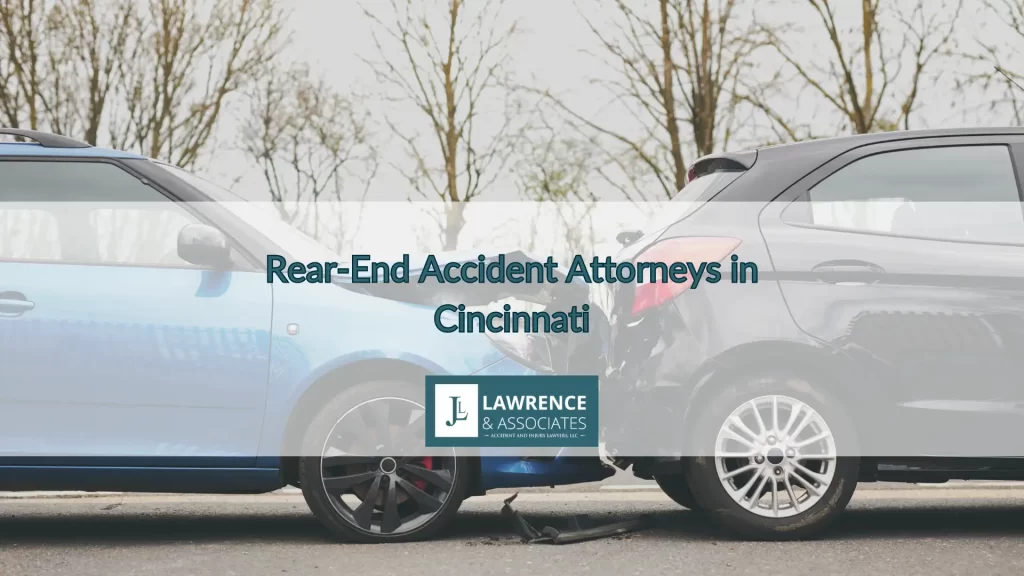 Rear-End Accident Attorneys in Cincinnati