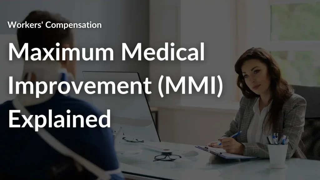 Maximum Medical Improvement (MMI) Explained Image